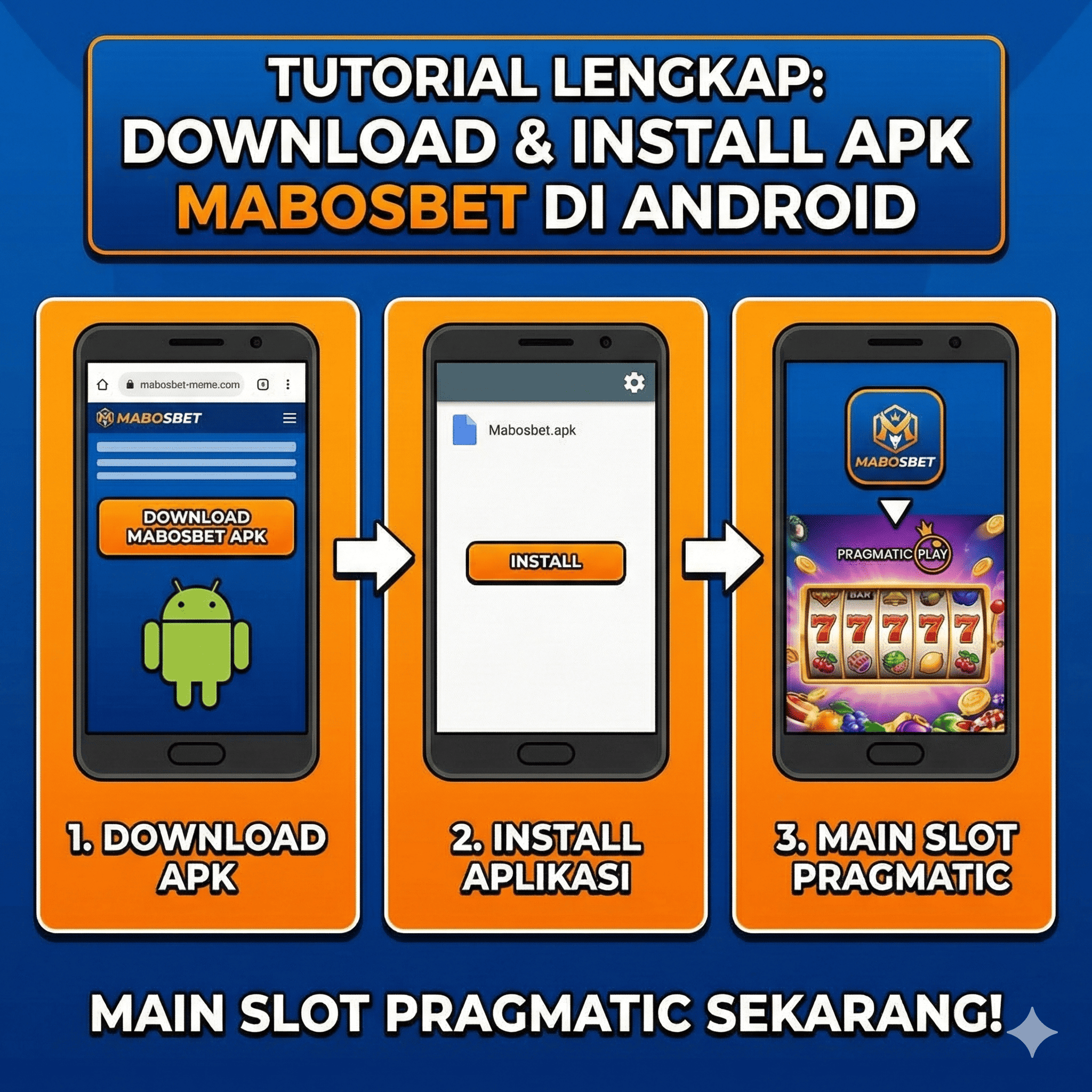 Tutorial Lengkap Cara Download dan Install APK Mabosbet di Android untuk Main Slot Pragmatic